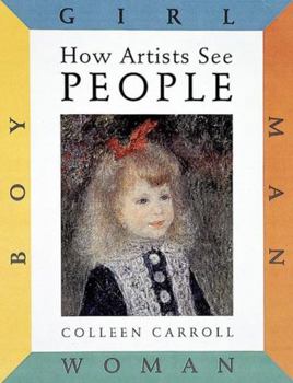 Hardcover How Artists See People: Boy Girl Man Woman Book