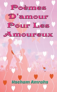 Poèmes D'amour Pour Les Amoureux