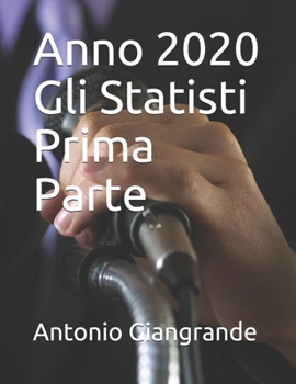 Anno 2020 Gli Statisti Prima Parte