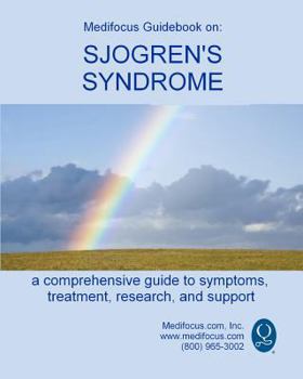 Paperback Medifocus Guidebook on: Sjogren's Syndrome Book