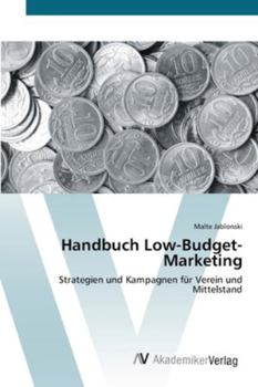 Paperback Handbuch Low-Budget-Marketing [German] Book