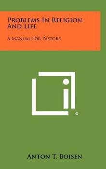 Hardcover Problems in Religion and Life: A Manual for Pastors Book