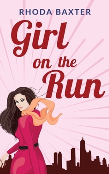 Paperback Girl On The Run: A laugh-out-loud romantic comedy Book