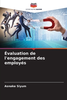 Paperback Évaluation de l'engagement des employés [French] Book