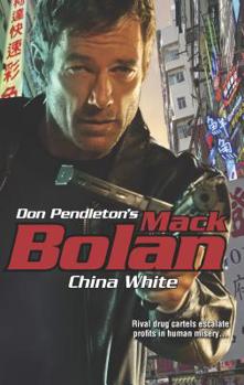 China White - Book #167 of the Super Bolan