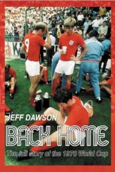 Hardcover Back Home: England and the 1970 World Cup Book