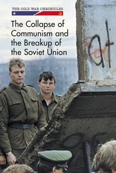 Library Binding The Collapse of Communism and the Breakup of the Soviet Union Book