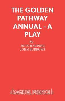 Paperback The Golden Pathway Annual - A Play Book