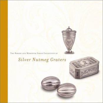 Paperback Silver Nutmeg Graters Book