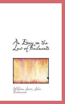 Paperback An Essay on the Law of Bailments Book