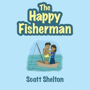 Paperback The Happy Fisherman Book