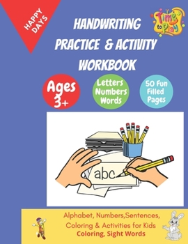 Paperback Handwriting Practice And Activity Workbook: Handwriting Practice & Activity Workbook for kids: Preschool writing Workbook with Sight words and colorin Book