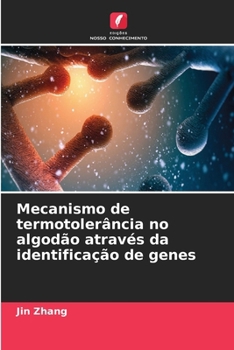 Paperback Mecanismo de termotolerância no algodão através da identificação de genes [Portuguese] Book