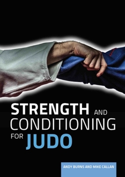 Paperback Strength and Conditioning for Judo Book