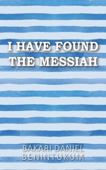 Paperback I Have Found the Messiah Book