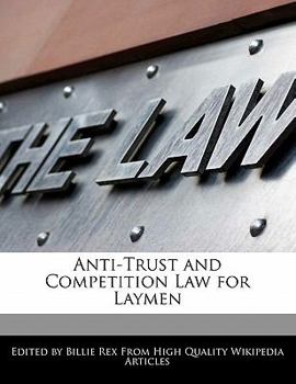 Paperback Anti-Trust and Competition Law for Laymen Book