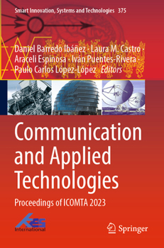 Paperback Communication and Applied Technologies: Proceedings of Icomta 2023 Book