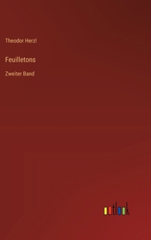 Hardcover Feuilletons: Zweiter Band [German] Book