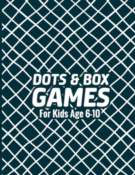 Paperback Dots & Box Games For Kids Age 6-10: Pen and Paper Game - Kids Fun Game - Toe Dots and Boxes game with a score- Traveling & Holidays game book - 2 Play Book