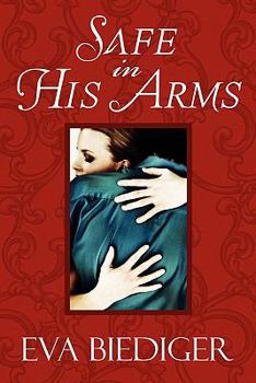 Paperback Safe in His Arms Book