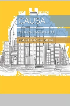 Paperback Causa: Editora Caminho E Fé [Portuguese] Book