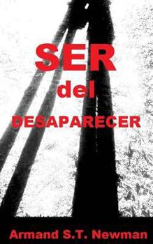 Paperback Ser del Desaparecer [Spanish] Book