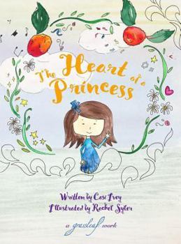 Hardcover The Heart of a Princess Book