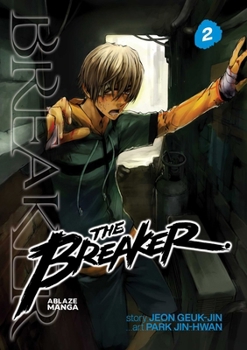 The Breaker Omnibus Vol 2 - Book #2 of the Breaker