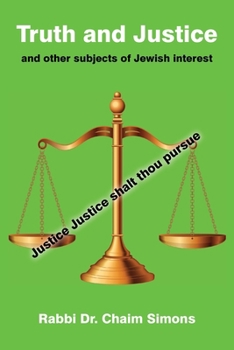 Paperback Truth and Justice and other subjects of Jewish interest Book