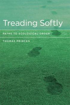 Paperback Treading Softly: Paths to Ecological Order Book