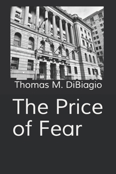 Paperback The Price of Fear Book