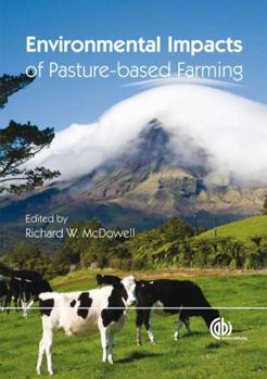 Hardcover Environmental Impacts of Pasture-Based Farming Book