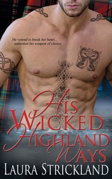 Paperback His Wicked Highland Ways Book