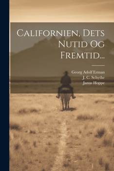 Paperback Californien, Dets Nutid Og Fremtid... [Danish] Book