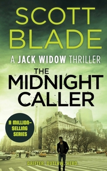 The Midnight Caller - Book #7 of the Jack Widow