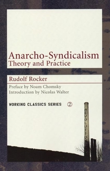 Paperback Anarcho-Syndicalism: Theory and Practice Book