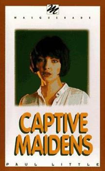 Paperback Captive Maidens Book