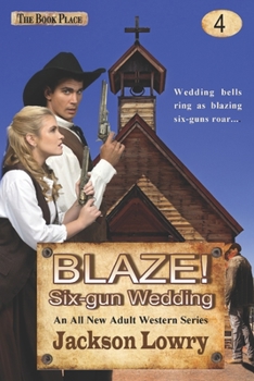 Paperback Blaze! Six-Gun Wedding Book