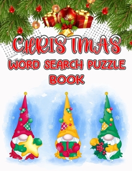 Paperback Christmas Word Search Puzzle Book: Exercise Your Brain and Fill Your Heart With Christmas Spirit [Large Print] Book