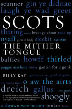 Paperback Scots: The Mither Tongue Book