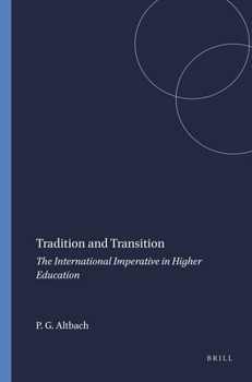 Paperback Tradition and Transition: The International Imperative in Higher Education Book