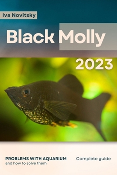 Paperback Black Molly: Problems with aquarium and how to solve them Book