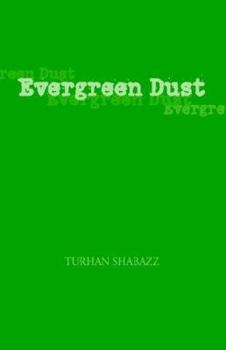 Paperback Evergreen Dust Book