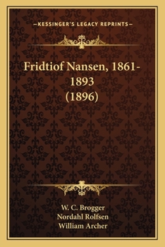 Paperback Fridtiof Nansen, 1861-1893 (1896) Book