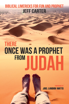 Paperback There Once Was a Prophet from Judah: Biblical Limericks for Fun and Prophet Book
