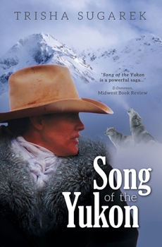 Paperback Song of the Yukon Book