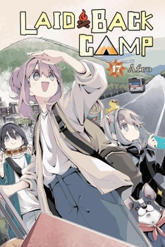Paperback Laid-Back Camp, Vol. 17 Book