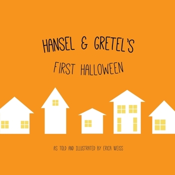 Paperback Hansel & Gretel's First Halloween Book