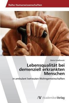 Paperback Lebensqualität bei demenziell erkrankten Menschen [German] Book