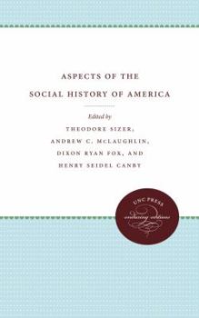 Paperback Aspects of the Social History of America Book